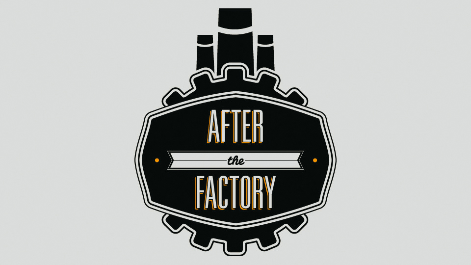 After the Factory