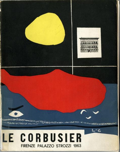 Esporre Le Corbusier: la mostra sulla mostra