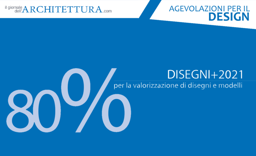 DISEGNI+2021, per valorizzare disegni e modelli registrati