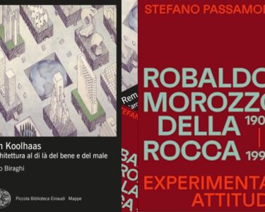 Da Koolhaas a Morozzo della Rocca, se la teoria è progetto