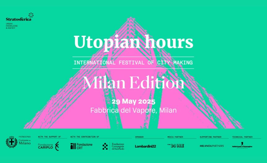 Utopian Hours 2025: Milano immagina il futuro delle città