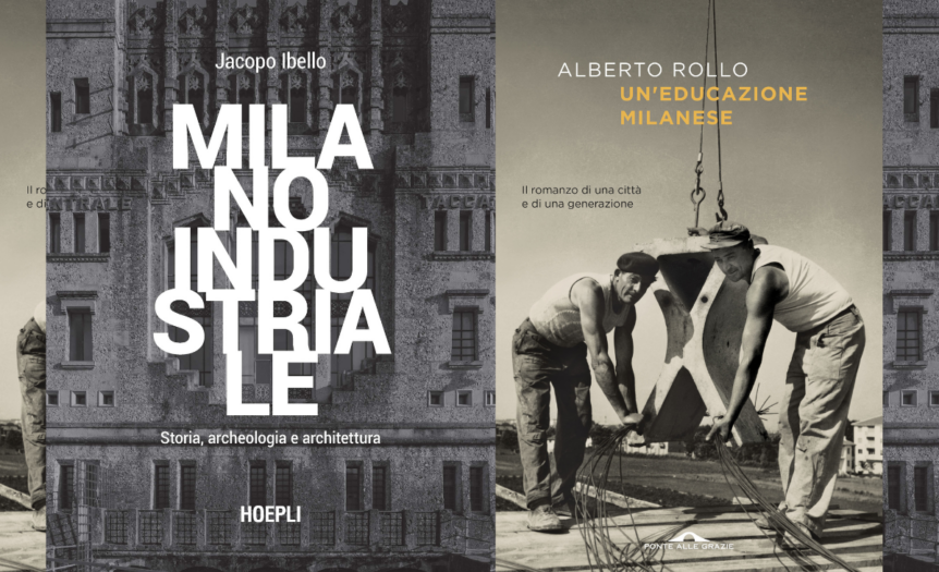 Memorie della Milano delle fabbriche