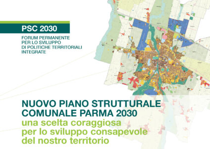 Il Nuovo Piano Strutturale Comunale Parma 2030