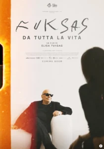Manifesto del film "Fuksas - Da tutta la vita", Elisa Fuksas, 2026